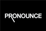 PRONOUNCE