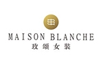 MAISON BLANCHE玫頌